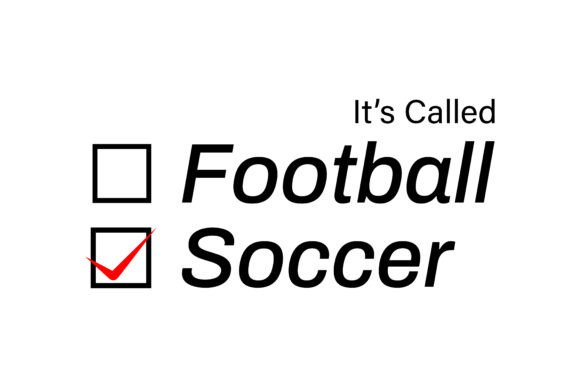 It's Called Soccer: A Versatile T-Shirt Graphics Design