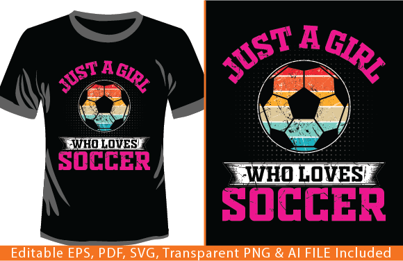 Just a Girl Who Loves Soccer T-shirt