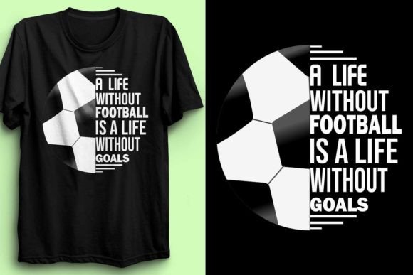 Life Without Soccer T-Shirt Design 4: A Modern Graphics Asset