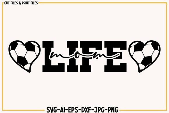 Mom Life Soccer Svg Png Design for Embroidery
