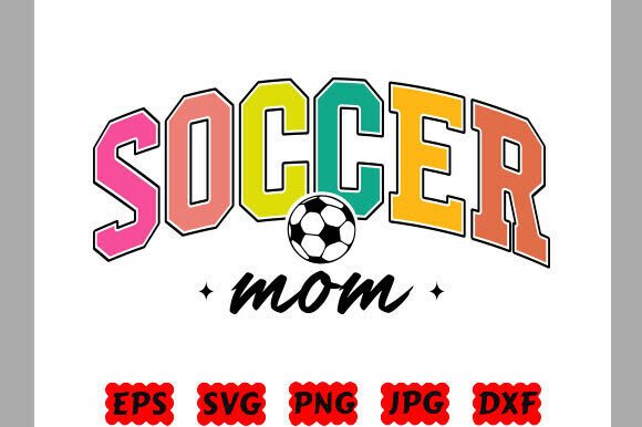 Retro Soccer Mom SVG and Soccer Mama PNG